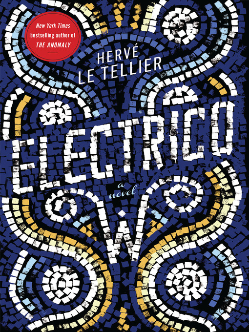 Title details for Electrico W by Herv# Le Tellier - Available